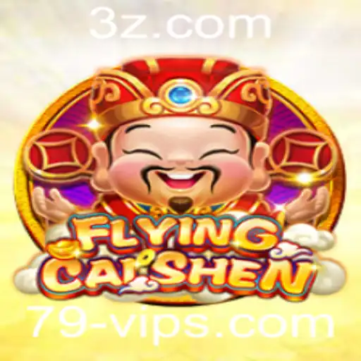 O Fascinante Mundo de FlyingCaiShen no 79vip com