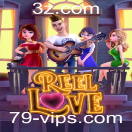 Descubra o Fascinante Mundo de ReelLove em 79vip com